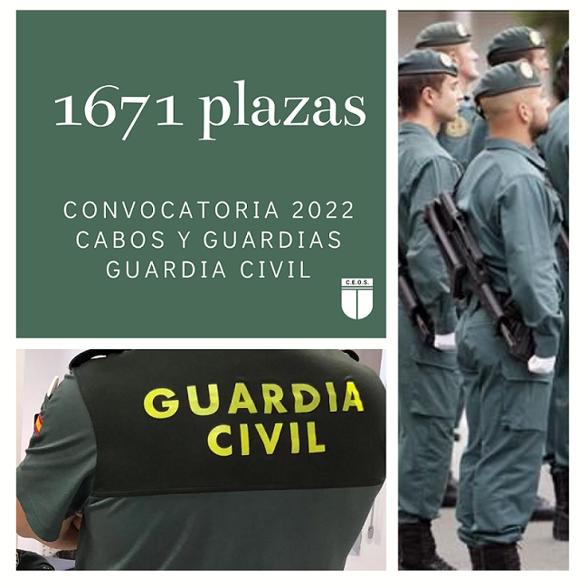 1671 PLAZAS GUARDIA CIVIL CONVOCATORIA 2022