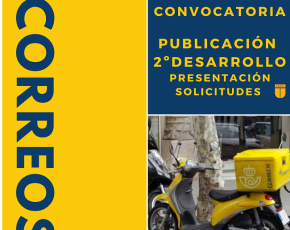 CONVOCATORIA CORREOS 2º DESARROLLO PRESENTACIÓN DE SOLICITUDES