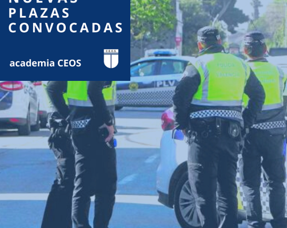 POLICÍA LOCAL PLAZAS CONVOCADAS  ELCHE, MANISES