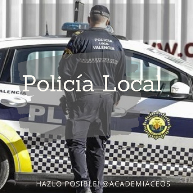 POLICÍA LOCAL PLAZAS CONVOCADAS:  OLIVA; ONDA