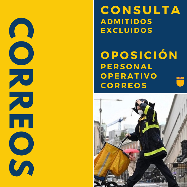 CORREOS CONVOCATORIA CONSULTA LISTA PROVISIONAL DE ADMITIDOS Y EXCLUIDOS